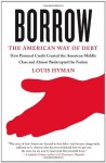 Borrow: The American Way of Debt (Vintage Original)