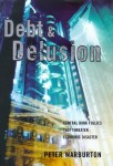 Debt and Delusion
