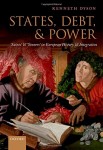 States, Debt, and Power: ‘Saints’ and ‘Sinners’ in European History and Integration