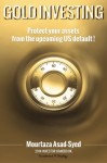 Gold Investing Handbook: Protect your assets from the upcoming US debt default!