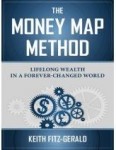 The Money Map Method – Lifelong Wealth in a Wold of Runaway Debt
