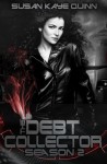 Debt Collector Season Two (Debt Collector Complete Seasons) (Volume 2)
