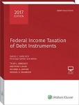 Federal Income Taxation of Debt Instruments 2017 Edition