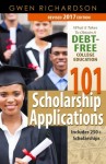 101 Scholarship Applications – 2017 Edition: What It Takes to Obtain a Debt-Free College Education