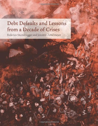 Debt Defaults and Lessons from a Decade of Crises