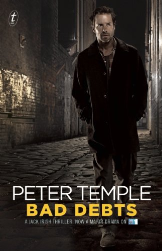 Bad Debts: The First Jack Irish Thriller (tie-in)