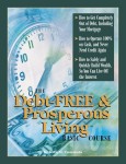 The Debt-Free & Prosperous Living, Basic Course
